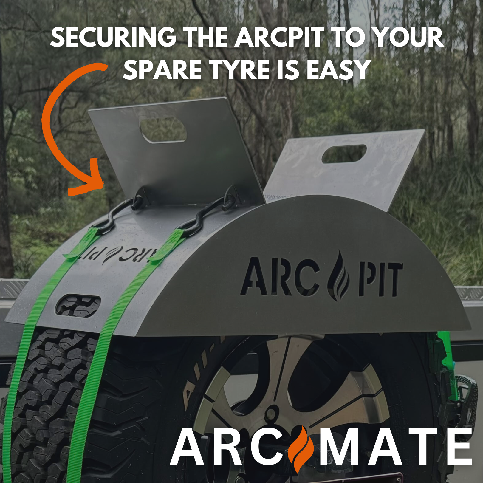 Steps to Securing the ArcPit to Your Spare Wheel